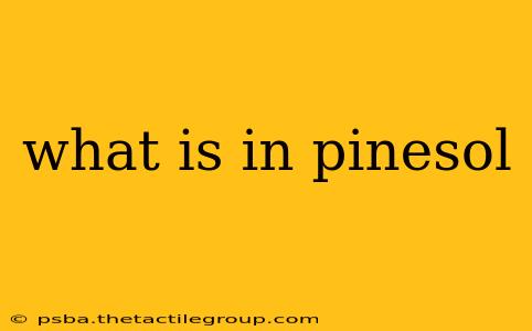 what is in pinesol