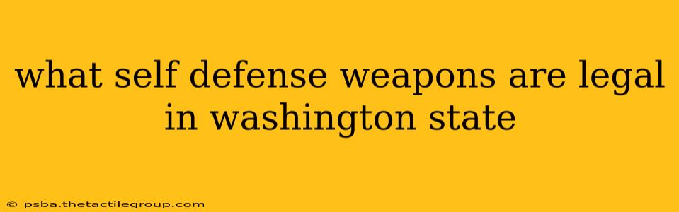 what self defense weapons are legal in washington state