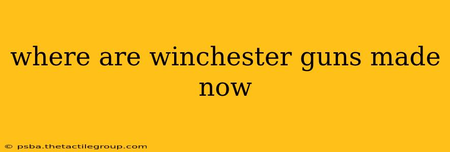 where are winchester guns made now