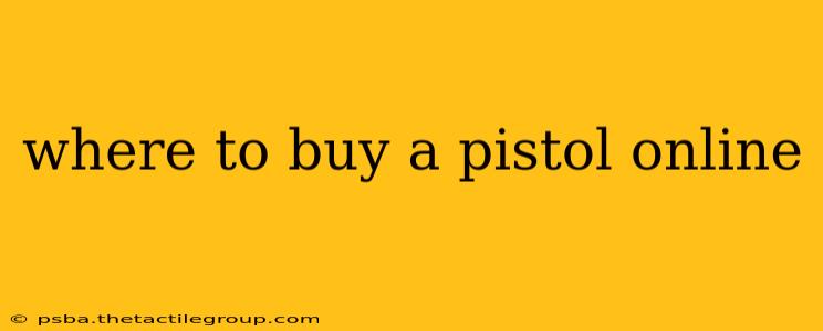 where to buy a pistol online