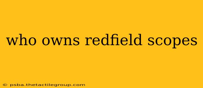 who owns redfield scopes