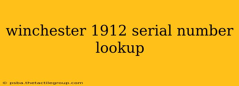 winchester 1912 serial number lookup