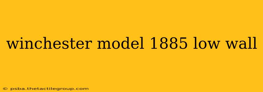 winchester model 1885 low wall