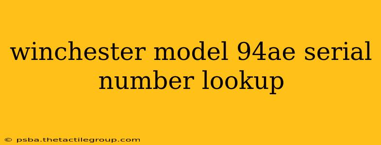 winchester model 94ae serial number lookup